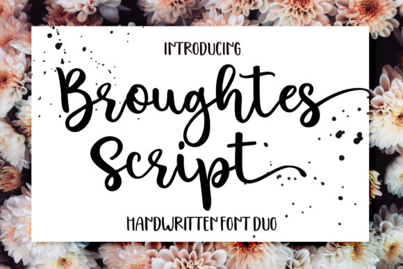 Broughtes: A Script Font for Impactful Design