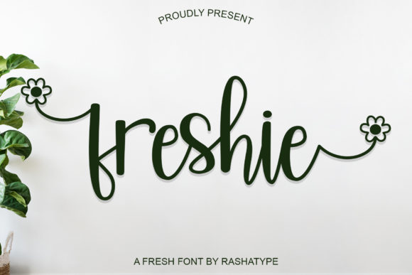 Freshie: A Font That Speaks Volumes