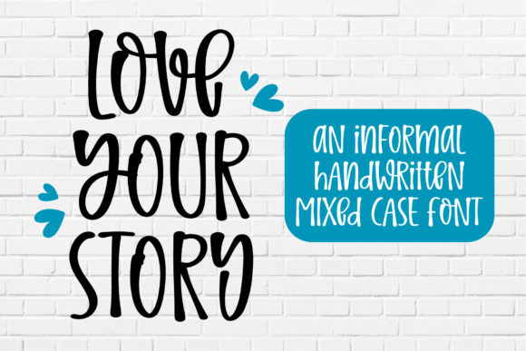 Love Your Story Font for Business
