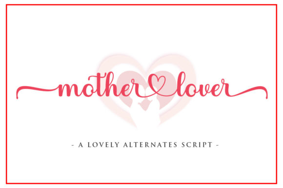 Mother Lover Font for Business