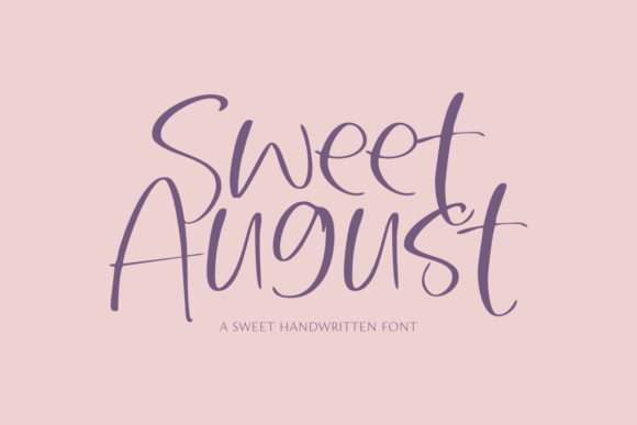 Sweet August Font Review